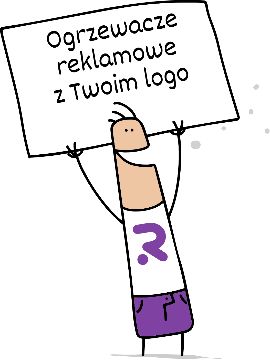 Buddy trzymający napis ogrzewacze reklamowe z Twoim logo